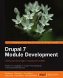 Drupal 7 Module Development cover
